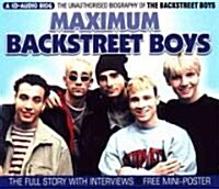 Maximum Backstreet Boys: The Unauthorized Biography of the Backstreet Boys (Audio CD)