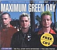 Maximum Green Day: The Unauthorised Biography of Green Day (Audio CD)