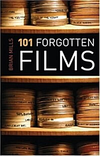 101 Forgotten Films (Paperback)