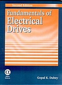 Fundamentals of Electrical Drives (Hardcover, 2 Revised edition)