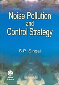 Noise Pollution And Control Strategy (Hardcover)