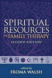 Spiritual Resources in Family Therapy (Hardcover, 2)
