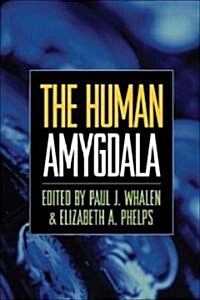 The Human Amygdala (Hardcover, 1st)