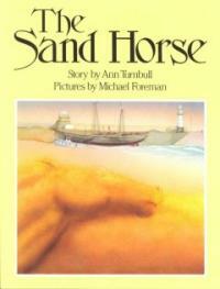 (The) Sand Horse
