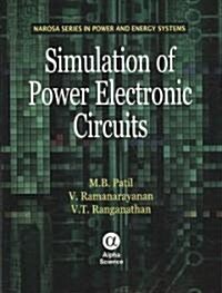 Simulation of Power Electronic Circuits (Hardcover)