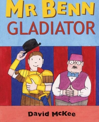 Mr Benn - Gladiator (Paperback)