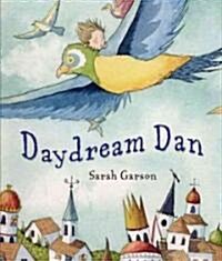 Daydream Dan (Hardcover)