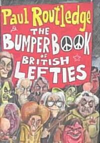 The Bumper Book of British Lefties (Hardcover)