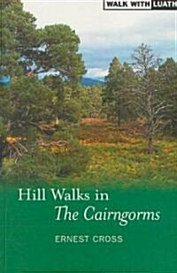 Hill Walks in the Cairngorms (Paperback)