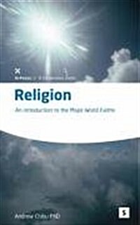 Religion: Intro to Major World Faiths (Paperback, Student ed)