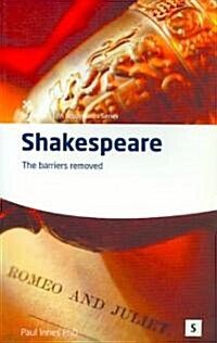 Shakespeare : The Barriers Removed (Paperback)
