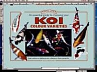 An Essential Guide to Choosing Your Koi Colour Varieties (Hardcover)