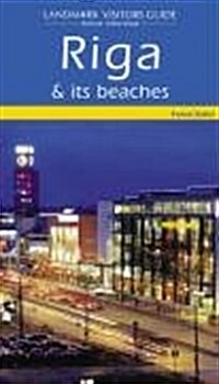 Landmark Visitors Guide Riga & Its Beaches (Paperback)