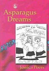 Asparagus Dreams (Paperback)