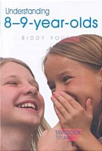 Understanding 8-9-Year-Olds (Paperback)