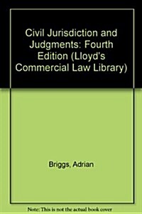 Civil Jurisdiction and Judgments (Hardcover, 4th)