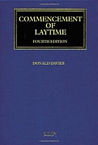 Commencement of Laytime (Hardcover, 4 ed)