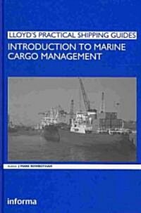 Introduction to Marine Cargo Management (Hardcover)
