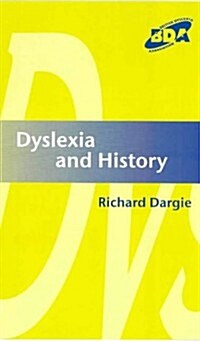 Dyslexia and History (Paperback)