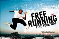 Freerunning (Hardcover)