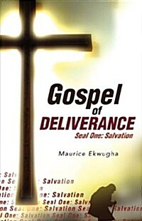 Gospel of Deliverance (Paperback)