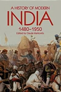 A History of Modern India, 1480-1950 (Paperback)