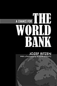 A Chance For The World Bank (Paperback)