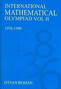 International Mathematical Olympiad Volume 2 : 1976–1990 (Hardcover)