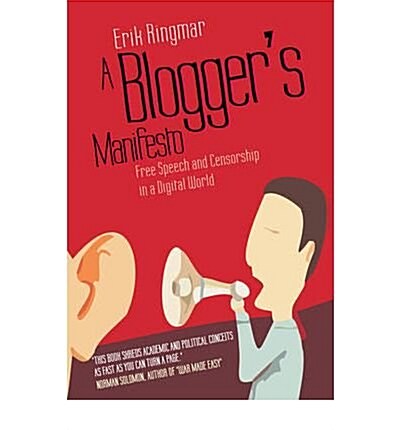 A Bloggers Manisfesto (Paperback)
