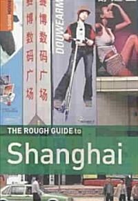 The Rough Guide to Shanghai (Paperback, 1st)