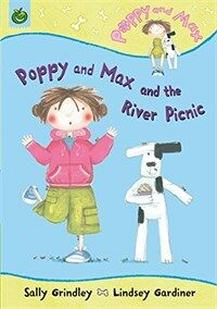 Poppy and Max and the River Picnic (Paperback)