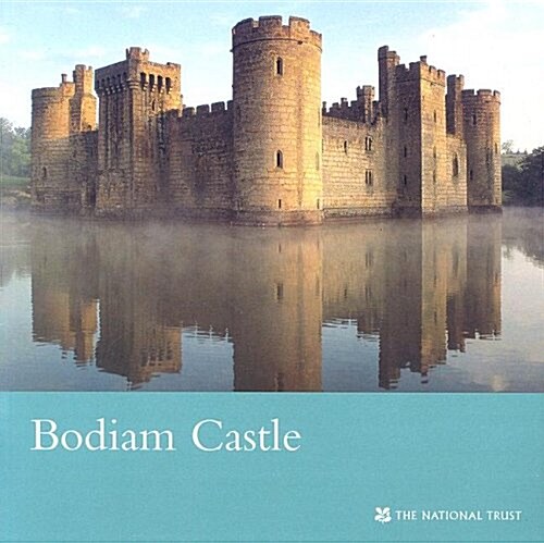 Bodiam Castle, East Sussex : National Trust Guidebook (Paperback)