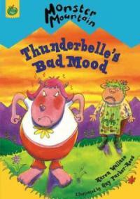 Thunderbelle's Bad Mood (Paperback)