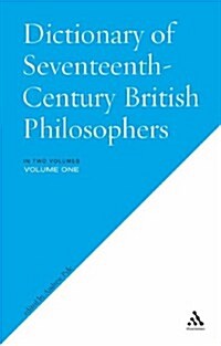 Dictionary of Seventeenth-century British Philosophers (Paperback, New)