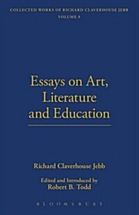 Essays on Art, Literature And Education (Hardcover)