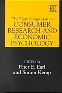 The Elgar Companion to Consumer Research and Economic Psychology (Paperback)