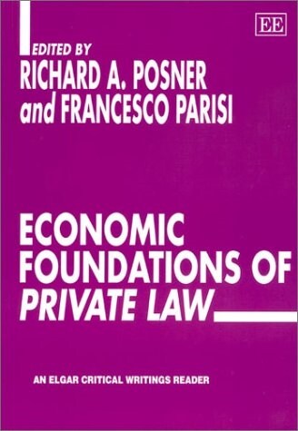 Economic Foundations of Private Law (Paperback)