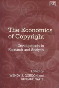 The economics of copyright : developments in research and analysis