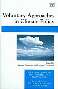 Voluntary Approaches in Climate Policy (Hardcover)