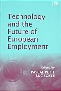 Technology and the Future of European Employment (Paperback)