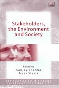Stakeholders, The Environment And Society (Hardcover)