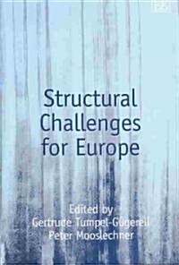 Structural Challenges for Europe (Hardcover)