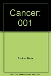 Cancer: a comprehensive treatise 2nd ed