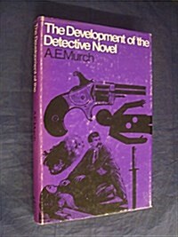 The Development of the Detective Novel (Hardcover)