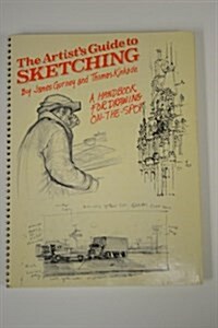 The Artists Guide to Sketching (Hardcover, Reissue)