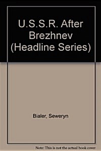 U.S.S.R. After Brezhnev (Paperback)