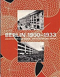 Berlin, 1900-1933 (Paperback)