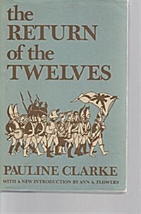 The Return of the Twelves (Hardcover)