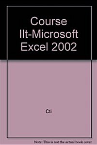 Course Ilt-Microsoft Excel 2002 (Hardcover)