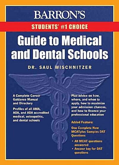 Barrons Guide to Medical and Dental Schools (Paperback, CD-ROM, 10th)